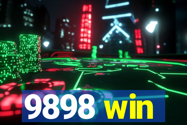 9898 win